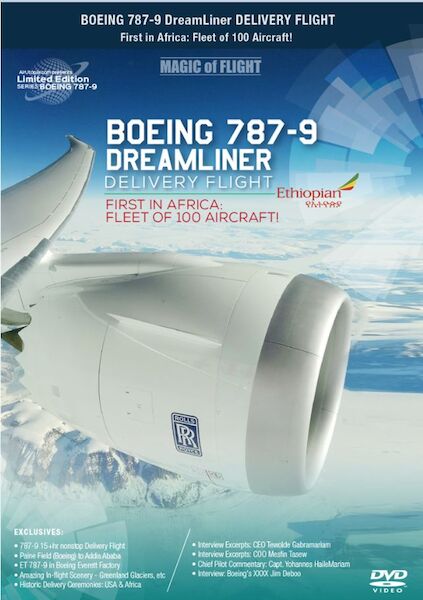 Boeing 787-9 Dreamliner Delivery Flight Ethiopian Airlines. First in Africa; fleet of 100 aircraft 0096962101459