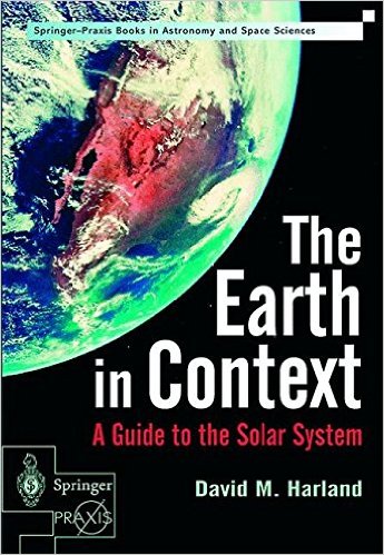 The Earth in Context, a guide to the Solar System 1852333758