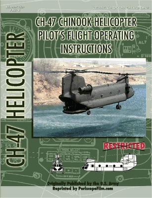 CH47 Chinook Helicopter Pilot's Flight Operating Manual CH47