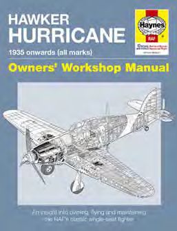 Hawker Hurricane Manual: 1935 onwards (all marks) 9781785211645