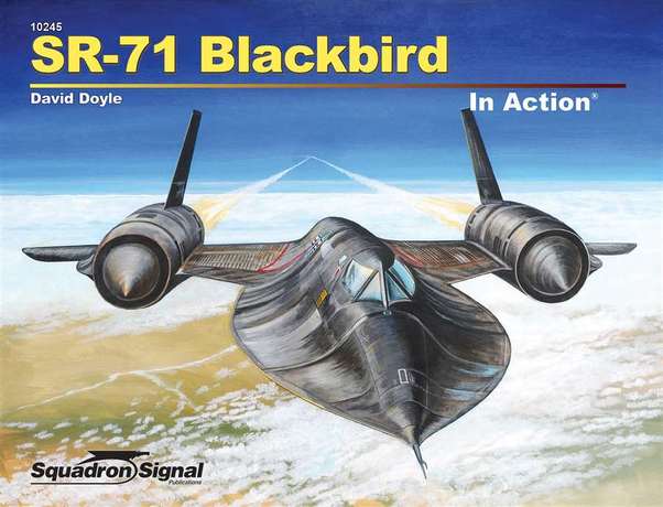 SR71 Blackbird in Action 9780897478359