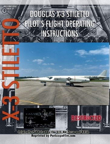 Douglas X3 Stiletto Pilot's Flight Operating Instructions 9781430308287