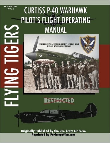P40 Warhawk Pilot's Flight Operating Manual 9781411693715
