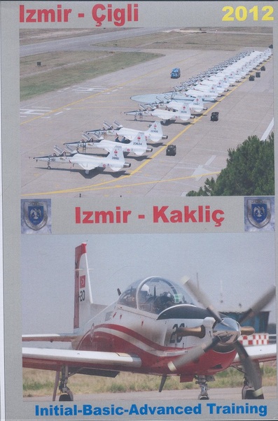 Izmir -Cigli & Izmir -Kaklic 2012, Turkish Air Force Training DVD IZMIR
