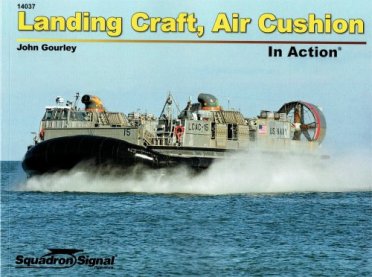 Landing Craft, Air Cushion 9780897478243