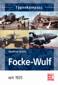 Focke-Wulf - seit 1925 9783613030060