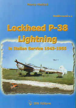 Lockheed P38 Lightning in Italian Service 1943-1955 9788875650100