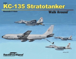 KC135 Stratotanker Walk around 9780897476836