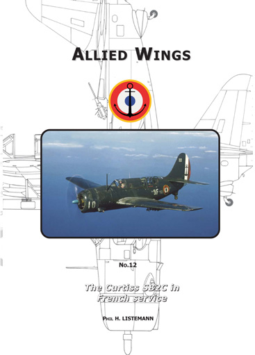 The Curtiss SB2C Helldiver in French Service 9782953254471