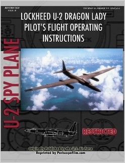 Lockheed U2 Dragon Lady Spy Plane Pilot's Flight Operating Manual 9781935700494