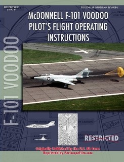 McDonnell F101 Voodoo Pilot's Flight Operating Instructions F101