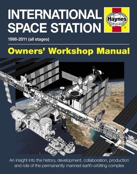 International Space Station Manual 1998-2011 (all stages) 9780857338396