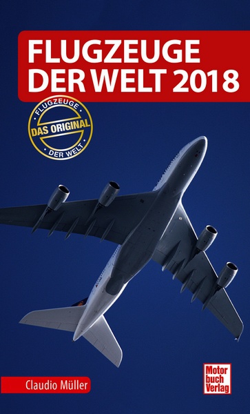 Flugzeuge der Welt 2018 (expected May 2018) 9783613040366