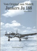 Vom Original Zum Modell; Junkers Ju188 3763760261