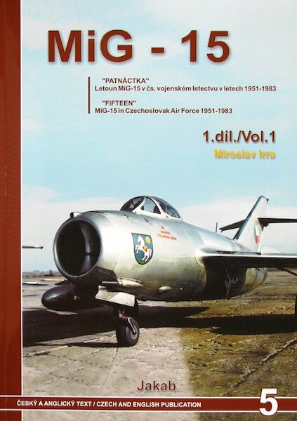 MiG 15 in Czechoslovak Air Force 1951-1983 Vol.1 80903637411