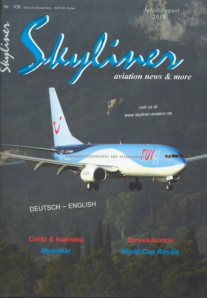 Skyliner, Aviation News & More Nr. 108 July/August 2018 SKYLINER 108