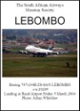 Lebombo SAA''s Boeing 747-200 Lebombo's last flight and landing at Rand Airport 20046 SAAM3