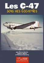 Les C-47 sous nos Cocardes (expected January 2020) 9782374680248