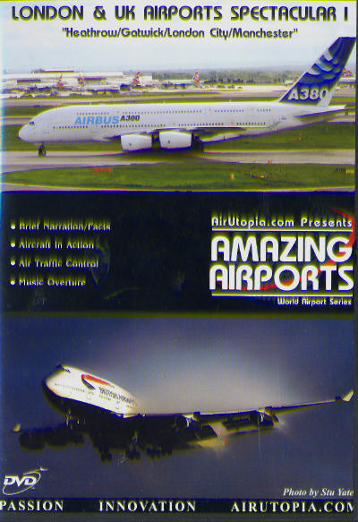 London and UK Airports Spectaculars 1 Heathrow/Gatwick/London City/Manchester 1987-2005 1932544313