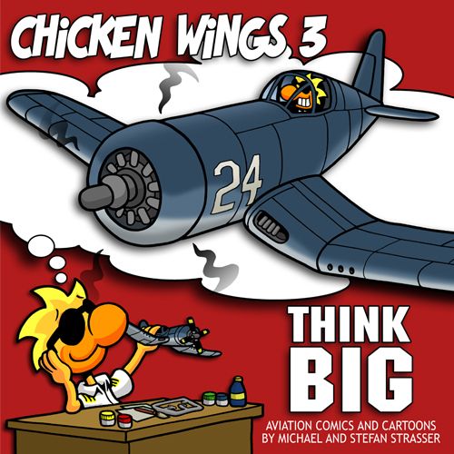 Chicken Wings 3 - Think Big 9781607028581
