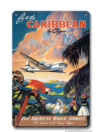 Pan American: Fly to the Caribbean by Clipper Vintage metal poster metal sign MTSA3199