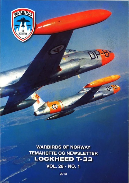 Warbirds of Norway Newsletter 2013 : Lockheed T33  WON2013