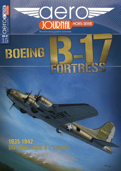 Boeing B-17 Fortresse 1935-1942: Du Pacifique à l'Europe HS15