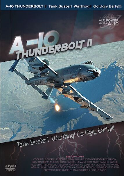A-10 Thunderbolt II Tankbuster! Warthog! Go Ugly Early! 0096962101374
