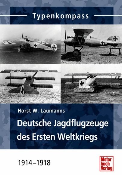 Deutsche Jagdflugzeuge des Ersten Weltkriegs  9783613037175