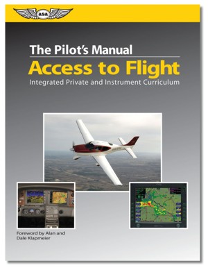 Access to Flight: Integrated Private and Instrument Curriculum 9781560277347