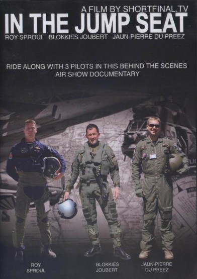 In the Jumpseat, ride along with three pilots in this behind the scenes Air Show documentary JUMP