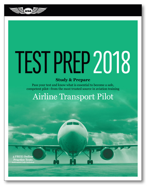 Airline Transport Pilot Test Prep 2018 9781619545281