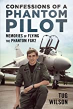 Confessions of a Phantom Pilot, Memories of Flying the Phantom FGR2  9781781558508