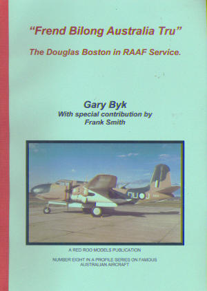 Frend Bilong Australia Tru The Douglas Boston in RAAF Service RB2001