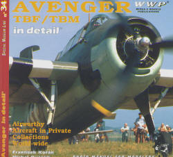 Avenger TBM/TBF in Detail, Airworthy Aircraft in Private Collections worldwide 808641647x