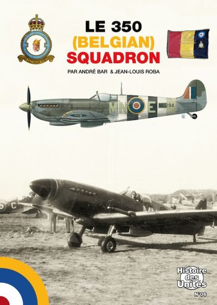 Le 350 (Belgian) Squadron 9782914017954