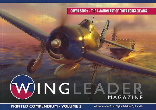 Wing Leader Magazine Volume 3 9781908757166