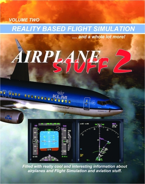 Airplane Stuff: Airplane Lovers Handbook Volume 2 9781492248538