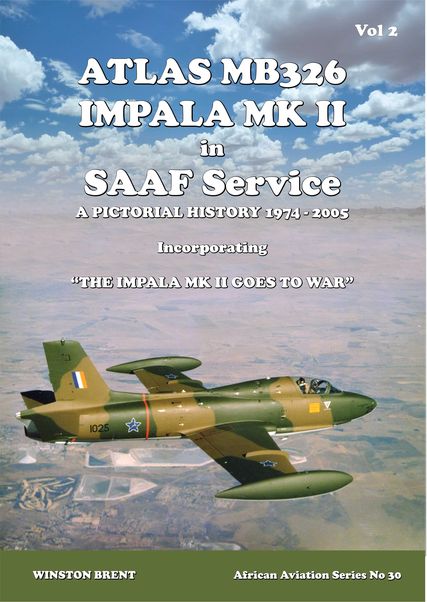 Atlas MB326K Impala II in SAAF Service 1974-2005 Volume 2 9780980279788