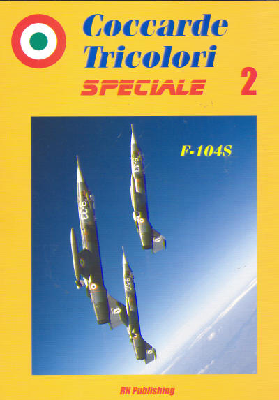 Coccarde Tricolori Speciale 2 F104S Starfighter (REPRINT)  8895011015