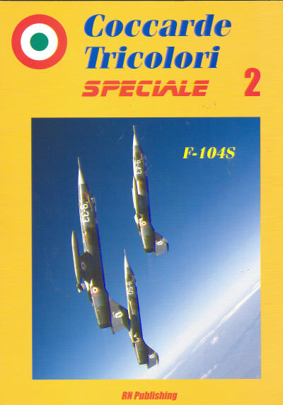 Coccarde Tricolori Speciale 2 F104S Starfighter (REPRINT) 8895011015