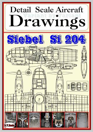 Siebel Si204 Variant by variant, detail Scale Aircraft Drawings 1002