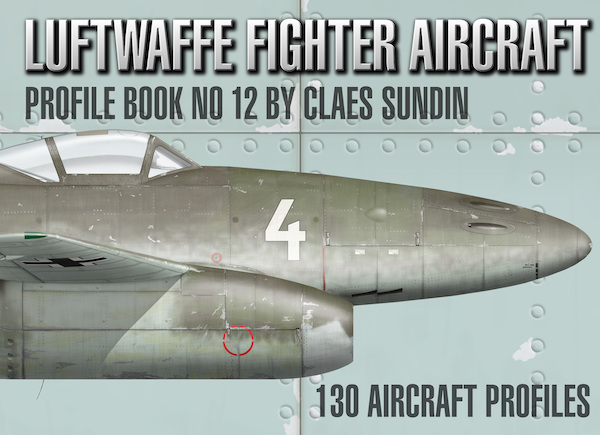 Luftwaffe  Fighter Aircraft Profile Book number 12  