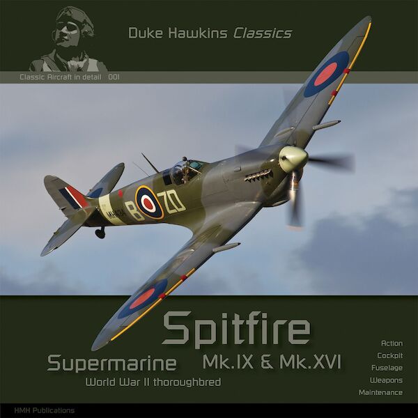 Supermarine Spitfire Mk.IX & Mk.XVI World War II thorougbred (Expected March 2022)  DH-C001