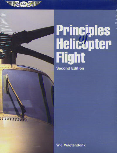 Principles of Helicopter Flight ( 2nd edition) 1560272171