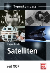 Satelliten - seit 1957 9783613036109