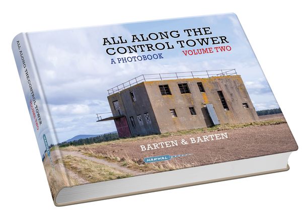 All Along the Control Tower, a photobook volume two 9789081711081