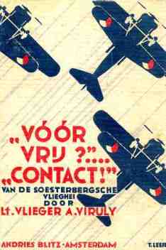 Voor Vrij? .. Contact, van de Soesterbergsche vlieghei (2nd hand book)