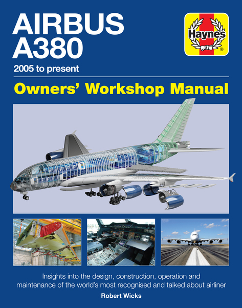 Airbus A380 Manual: 2005 to present 9781785211089