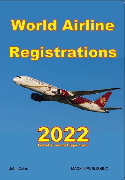 World Airline Registrations 2022, aircraft listed in type of aircraft order WAR22V2